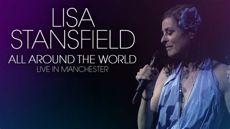 lisa stansfield all around the world live